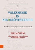 Cover: Volksmusik in Nieder&ouml;sterreich. Pielachtal - B&ouml;hlau Wien