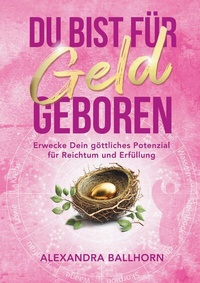 Abbildung von: Du bist für Geld geboren - Herzkanal-Verlag