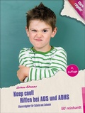 Cover: Keep cool! Hilfen bei ADS und ADHS - Ernst Reinhardt Verlag