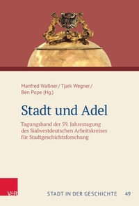 Enlarge image Cover: Stadt und Adel - Vandenhoeck & Ruprecht