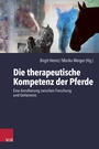 Cover: Die therapeutische Kompetenz der Pferde - Vandenhoeck & Ruprecht