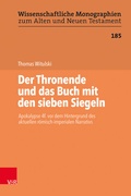 Abbildung von: Der Thronende und das Buch mit den sieben Siegeln - Vandenhoeck & Ruprecht