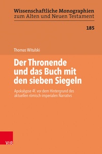 Abbildung von: Der Thronende und das Buch mit den sieben Siegeln - Vandenhoeck & Ruprecht