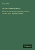 Cover: Habitations champetres - Antigonos Verlag