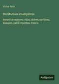 Cover: Habitations champetres - Antigonos Verlag