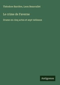 Cover: Le crime de Faverne - Antigonos Verlag