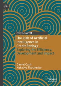 Abbildung von: The Risk of Artificial Intelligence in Credit Ratings - Palgrave Macmillan