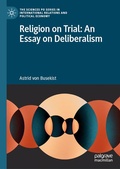 Cover: Religion on Trial: An Essay on Deliberalism - Palgrave Macmillan