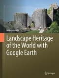 Cover: Landscape Heritage of the World with Google Earth - Springer