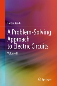 Enlarge image Cover: A Problem-Solving Approach to Electric Circuits - Springer