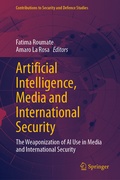 Cover: Artificial Intelligence, Media and International Security - Springer