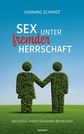 Cover: Sex unter fremder Herrschaft - novum Verlag