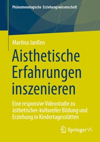Abbildung von: Aisthetische Erfahrungen inszenieren - Springer VS