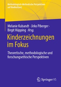 Abbildung von: Kinderzeichnungen im Fokus - Springer VS