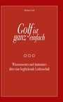 Cover: Golf ist ganz einfach - BoD - Books on Demand