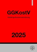 Abbildung von: Gefahrgutkostenverordnung - GGKostV 2025 - epubli