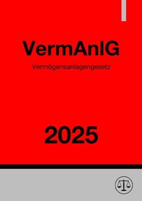 Abbildung von: Vermögensanlagengesetz - VermAnlG 2025 - epubli