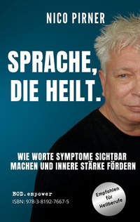 Enlarge image Cover: Sprache, die heilt - BoD - Books on Demand