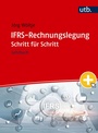 Cover: IFRS-Rechnungslegung Schritt für Schritt - UTB