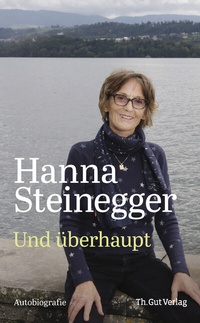 Abbildung von: Hanna Steinegger - Th. Gut Verlag