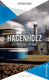 Abbildung von: Hagenholz - Th. Gut Verlag