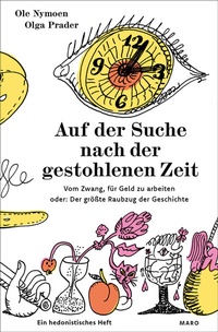 Abbildung von: Auf der Suche nach der gestohlenen Zeit - Maro