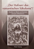 Cover: "Der Hofnarr des romantischen S&auml;kulums"? - Verlag f&uuml;r Kultur und Wissenschaft