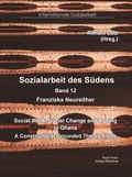 Cover: Social Work, Social Change and Ageing in Ghana - Paulo Freire Verlag