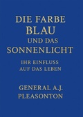 Bild: DIE FARBE BLAU UND DAS SONNENLICHT - Hesper Verlag