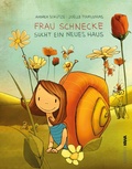 Cover: Frau Schnecke sucht ein neues Haus - Kampenwand