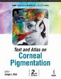 Enlarge image Cover: Text and Atlas on Corneal Pigmentation - Jaypee Brothers Medical Publishers