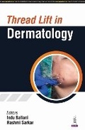 Cover: Thread Lift in Dermatology - Jaypee Brothers Medical Publishers