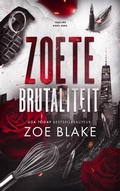 Cover: Zoete brutaliteit (Meedogenloze obsessie, #4) - SVM Publishing