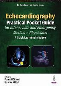 Bild: Echocardiography Practical Pocket Guide for Intensivists and Emergency Medicine Physicians - Jaypee Brothers Medical Publishers