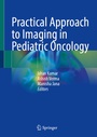Cover: Practical Approach to Imaging in Pediatric Oncology - Springer Nature Switzerland AG