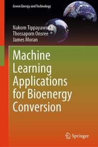 Enlarge image Cover: Machine Learning Applications for Bioenergy Conversion - Springer