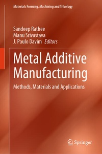 Enlarge image Cover: Metal Additive Manufacturing - Springer