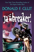 Cover: Jawbreaker! (Don Glut's Thrillogy) - Digital Parchment Press