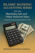 Cover: Islamic Banking Accounting Series  According to the Standards of the Accounting and Auditing Organization for Islamic Financial Institutions (AAOIFI) - Hussein Mohammad Samhan