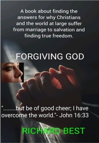 Enlarge image Cover: Forgiving God - Richard Best