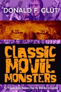 Cover: Classic Movie Monsters: The 9 Classic Movie Monsters from the Wolf Man to Godzilla (The Legendary Movie Monsters) - Digital Parchment Press