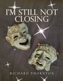 Cover: I'm Still Not Closing - Balboa Press UK