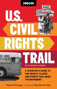 Enlarge image Cover: Moon U.S. Civil Rights Trail - Avalon Publishing