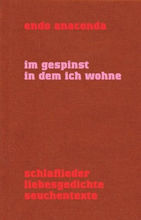 Abbildung von: Im Gespinst in dem ich wohne - Der gesunde Menschenversand