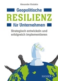 Bild: Geopolitische Resilienz f&uuml;r Unternehmen - Hanser