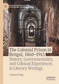 Bild: The Colonial Prison in Bengal, 1860-1945 - Palgrave Macmillan