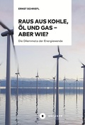 Cover: Raus aus Kohle, &Ouml;l und Gas - aber wie? - B&uuml;chner-Verlag