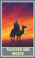 Cover: Tochter der W&uuml;ste - Karl-May-Verlag