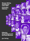 Cover: Women Writing Architecture 1700-1900 - gta Verlag