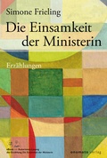 Cover: Die Einsamkeit der Ministerin - onomato